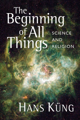 Cover image for The Beginning of All Things, isbn: 9780802863591