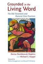 Cover image for Grounded in the Living Word, isbn: 9780802863683