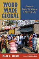 Cover image for Word Made Global, isbn: 9780802864482