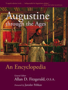 Cover image for Augustine through the Ages, isbn: 9780802864796