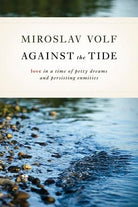 Cover image for Against the Tide, isbn: 9780802865069