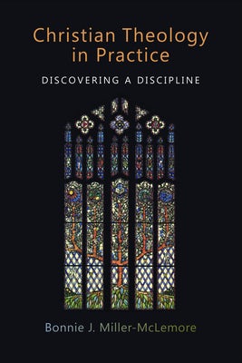 Cover image for Christian Theology in Practice, isbn: 9780802865342