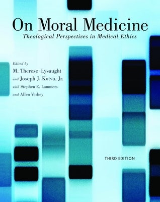Cover image for On Moral Medicine, isbn: 9780802866011