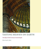 Cover image for Tasting Heaven on Earth, isbn: 9780802866639