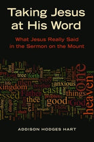 Cover image for Taking Jesus at His Word, isbn: 9780802866912