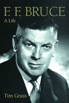 Cover image for F. F. Bruce, isbn: 9780802867230