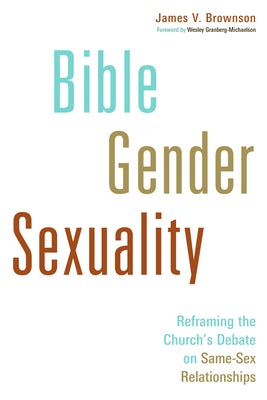 Cover image for Bible, Gender, Sexuality, isbn: 9780802868633