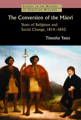 Cover image for The Conversion of the Maori, isbn: 9780802869456