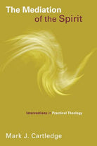 Cover image for The Mediation of the Spirit, isbn: 9780802869555