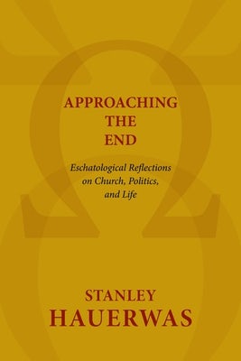 Cover image for Approaching the End, isbn: 9780802869593