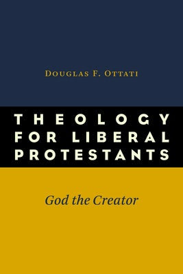 Cover image for Theology for Liberal Protestants, isbn: 9780802869678