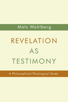 Cover image for Revelation as Testimony, isbn: 9780802869883