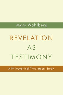 Cover image for Revelation as Testimony, isbn: 9780802869883