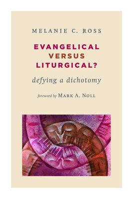 Cover image for Evangelical versus Liturgical?, isbn: 9780802869913