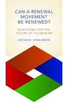 Cover image for Can a Renewal Movement Be Renewed?, isbn: 9780802870759