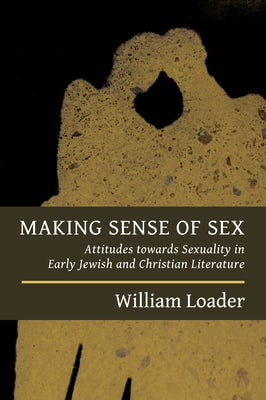 Cover image for Making Sense of Sex, isbn: 9780802870957