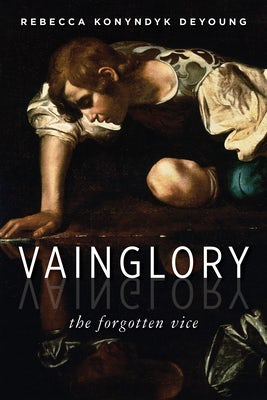 Cover image for Vainglory, isbn: 9780802871299