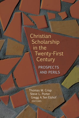 Cover image for Christian Scholarship in the Twenty-First Century, isbn: 9780802871442