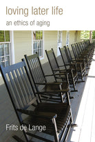 Cover image for Loving Later Life, isbn: 9780802872166