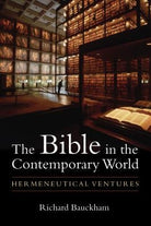 Cover image for The Bible in the Contemporary World, isbn: 9780802872234