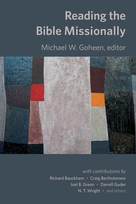 Cover image for Reading the Bible Missionally, isbn: 9780802872258