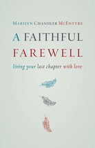 Cover image for A Faithful Farewell, isbn: 9780802872609