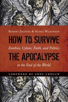Cover image for How to Survive the Apocalypse, isbn: 9780802872715