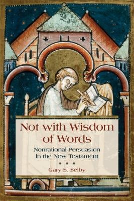 Cover image for Not with Wisdom of Words, isbn: 9780802873002