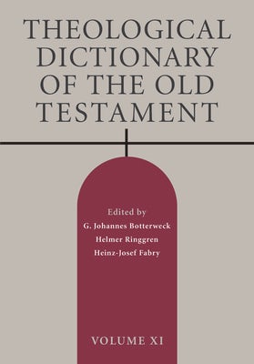 Cover image for Theological Dictionary of the Old Testament, Volume XI, isbn: 9780802873064