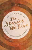 Cover image for The Stories We Live, isbn: 9780802874191