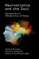 Cover image for Neuroscience and the Soul, isbn: 9780802874504