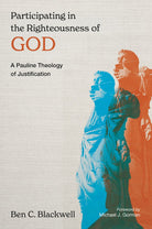 Cover image for Participating in the Righteousness of God, isbn: 9780802874634
