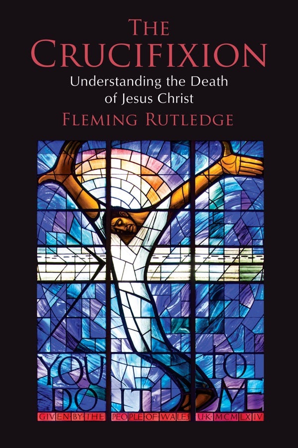 Cover image for The Crucifixion, isbn: 9780802875341