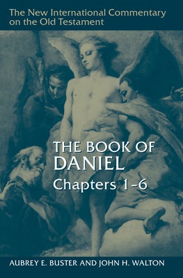 Cover image for The Book of Daniel, Chapters 1-6, isbn: 9780802875990