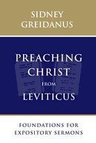 Cover image for Preaching Christ from Leviticus, isbn: 9780802876027