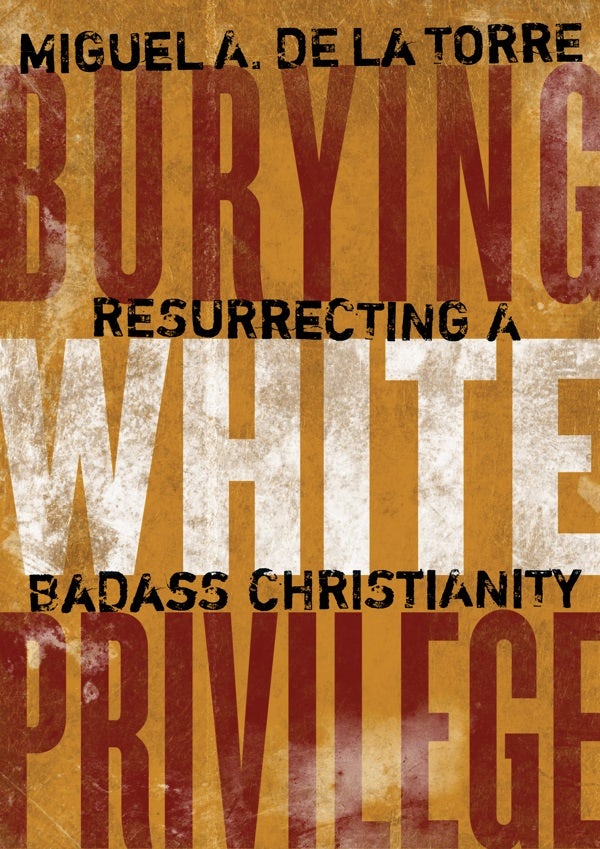 Cover image for Burying White Privilege, isbn: 9780802876881
