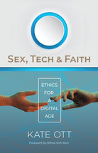 Cover image for Sex, Tech, and Faith, isbn: 9780802878465
