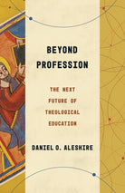 Cover image for Beyond Profession, isbn: 9780802878755