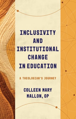 Cover image for Inclusivity and Institutional Change in Education, isbn: 9780802878960