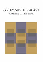 Cover image for Systematic Theology, isbn: 9780802879233