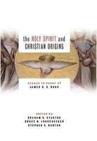 Cover image for The Holy Spirit and Christian Origins, isbn: 9780802879257
