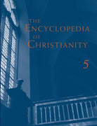 Cover image for The Encyclopedia of Christianity, Volume 5 (Si-Z), isbn: 9780802880055