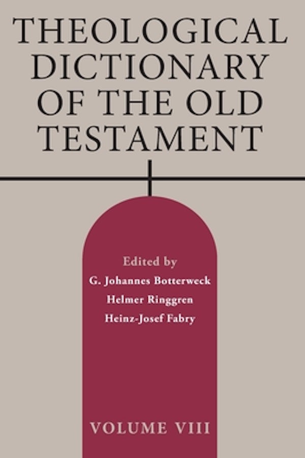 Cover image for Theological Dictionary of the Old Testament, Volume VIII, isbn: 9780802880154