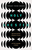 Cover image for Holy Ghosted, isbn: 9780802882806