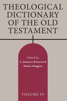 Cover image for Theological Dictionary of the Old Testament, Volume IV, isbn: 9780802882974
