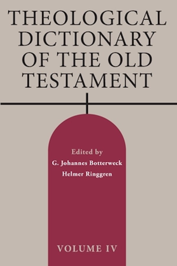 Cover image for Theological Dictionary of the Old Testament, Volume IV, isbn: 9780802882974
