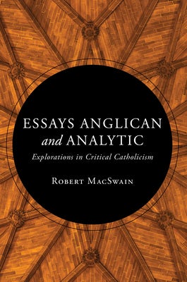 Cover image for Essays Anglican and Analytic, isbn: 9780802883117