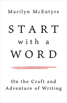 Cover image for Start with a Word, isbn: 9780802883162
