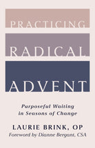 Cover image for Practicing Radical Advent, isbn: 9780802885265
