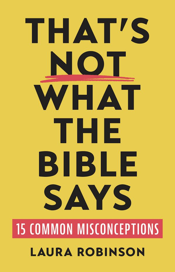Cover image for That's Not What the Bible Says, isbn: 9780802885333